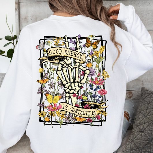 Gute Energie positive Vibes Inspiration Sweatshirt