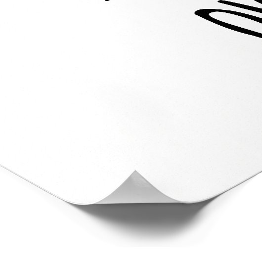 Gute Flecken nur Typografie schwarzweiß Poster (Ecke)