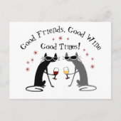 Gute Freunde gutes Times Weinangebot mit Katzen Postkarte (Vorderseite)