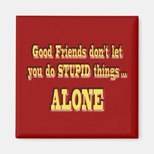 Gute Freunde Magnet