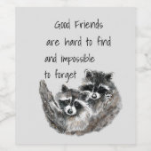 Gute Freunde schwer zu finden unmögliches Vergesse Weinetikett (Einzelnes Label)