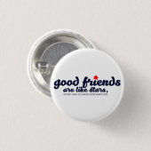 Gute Freunde sind wie Sterne Button (Vorne & Hinten)