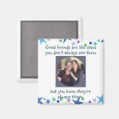 Gute Freunde sind wie Sterne Custom Quote Magnet (Vorderseite/Rückseite)