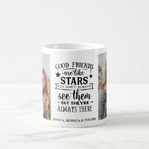 "Gute Freunde sind wie Sterne" Foto-Tasse Kaffeetasse