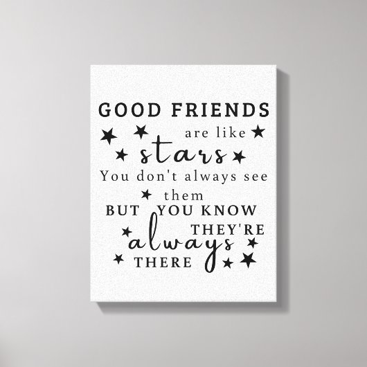 Gute Freunde sind wie Sterne: Freundschaftsangebot Leinwanddruck (Vorderseite)