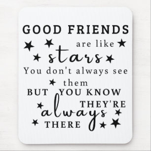 Gute Freunde sind wie Sterne: Freundschaftsangebot Mousepad
