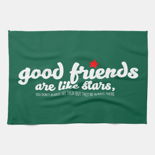 Gute Freunde sind wie Sterne Geschirrtuch (Horizontal)