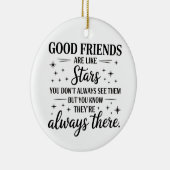 Gute Freunde sind wie Sterne Inspiration Zitat Keramik Ornament (Rechts)