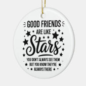 Gute Freunde sind wie Sterne Inspiration Zitat Keramik Ornament (Links)