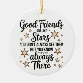 Gute Freunde sind wie Sterne Inspiration Zitat Keramik Ornament (Vorne)