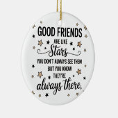 Gute Freunde sind wie Sterne Inspiration Zitat Keramik Ornament (Rechts)