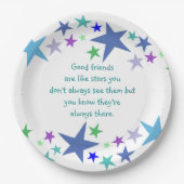 Gute Freunde sind wie Sterne Inspiration Zitat Pappteller (Vorderseite)