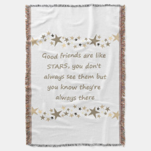 Gute Freunde sind wie Sterne Inspirierender Spruch Decke