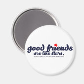 Gute Freunde sind wie Sterne Magnet (Vorderseite/Rückseite)