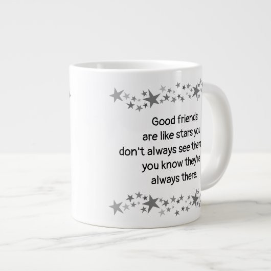 Gute Freunde sind wie Sterne Minimalistisch Modern Jumbo-Tasse (Vorderseite Rechts)