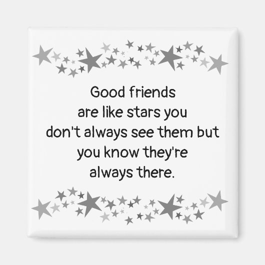Gute Freunde sind wie Sterne Minimalistisch Modern Magnet (Vorne)