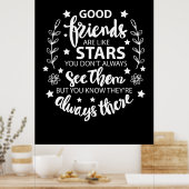 Gute Freunde sind wie Sterne Poster (Küche)
