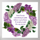 Gute Freunde verstehen inspirierendes Zitat Poster (Vorne)