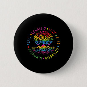 Güte Frieden Gleichheit Liebe Hoffnung Vielfalt Me Button