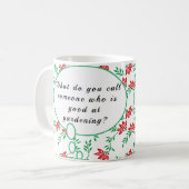 Gute Gartenarbeit Tasse (Vorderseite Links)