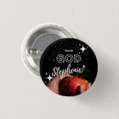 Gute GOD Stephenie! Pin Button (Vorne & Hinten)