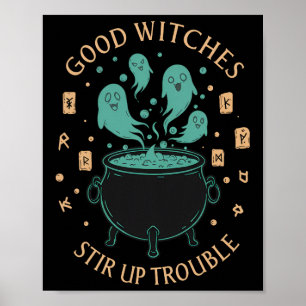 Gute Hexen verursachen Ärger Halloween-Kessel Gh Poster