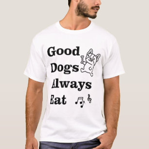Gute Hunde essen immer GDAE Musiktheorie T-Shirt