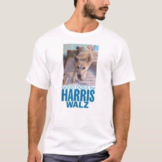 Gute Hunde für Harris/Walz T-Shirt