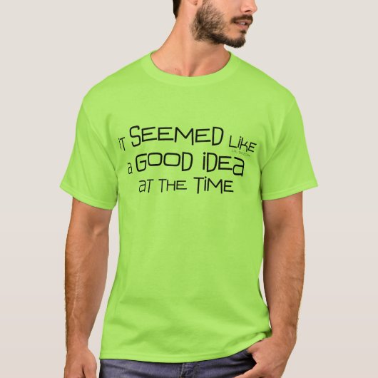 Gute Idee T-Shirt (Vorderseite)