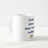 "Gute Ideen beginnen mit Kaffee" Funny Work Tasse (Vorderseite Links)