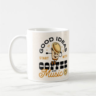 Gute Ideen beginnen mit Kaffee und Musik Kaffeetasse