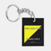 Gute Ideen erfordern nicht Kraft-Schlüsselkette Schlüsselanhänger (Vorderseite links)