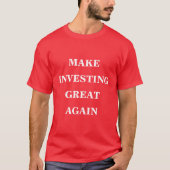 Gute Investitionen T-Shirt (Vorderseite)
