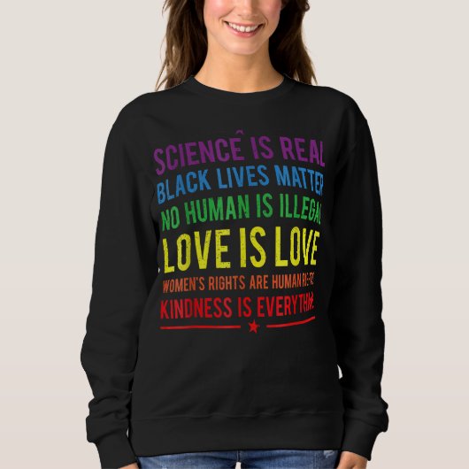Güte ist alles, was Wissenschaft ist echte Liebe i Sweatshirt (Vorderseite)