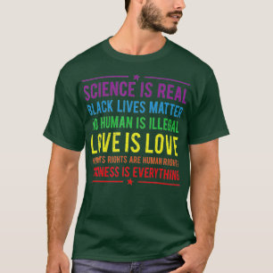 Güte ist alles, was Wissenschaft ist real, Liebe i T-Shirt