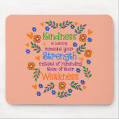 Güte ist jemandem deine Stärke leihen Mousepad (Vorne)