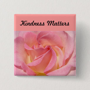 Güte ist Knöpfe Inspirational rosa Rose von Button