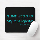 "Güte ist meine Religion" Mousepad (Mit Mouse)