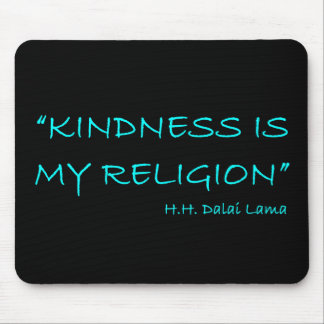 "Güte ist meine Religion" Mousepad