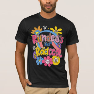 Güte ist radikal 2 T-Shirt
