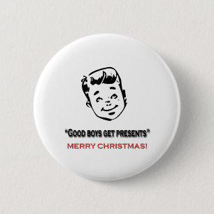 Gute Jungen erhalten Geschenke Button