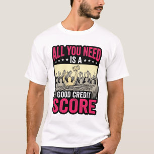 Gute Kreditwürdigkeit Vintage Lustiges Finanz-Shir T-Shirt