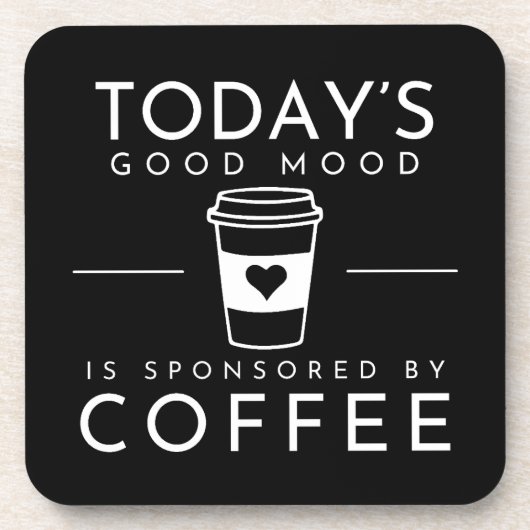Gute Laune lustiges Kaffeekonzept Getränkeuntersetzer (Vorderseite)
