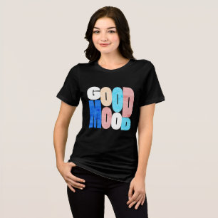 "Gute Laune" Positive Vibes Tri-Blend Shirt