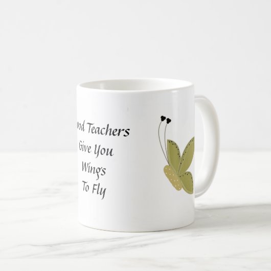 Gute Lehrer geben dir Flügel... Kaffeetasse (VorderseiteRechts)