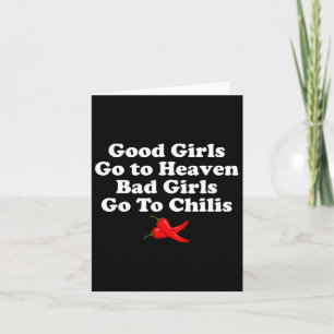 Gute Mädchen gehen in den Himmel Bad Girls gehen z Karte