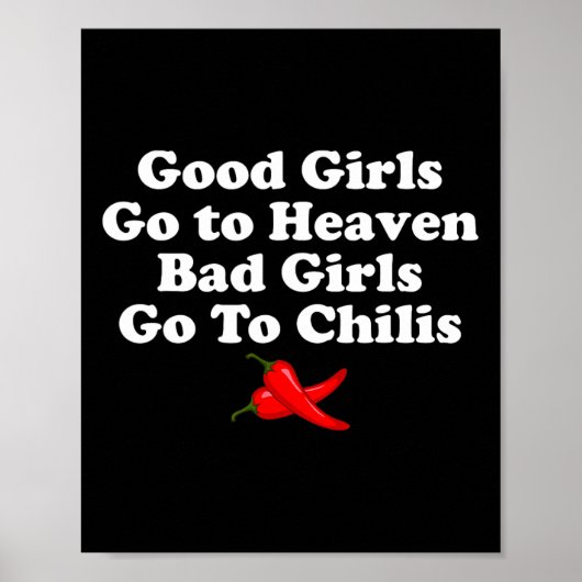Gute Mädchen gehen in den Himmel Bad Girls gehen z Poster (Vorne)