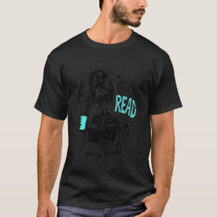 Gute Mädchen lesen scharfe Bücher Lustiger gothisc T-Shirt