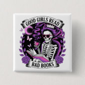 Gute Mädchen lesen schlechte Bücher Button (Vorderseite)