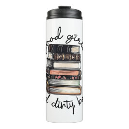 Gute Mädchen lesen schmutzige Bücher Thermosbecher